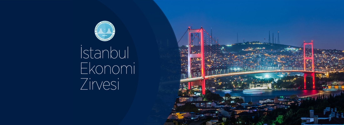 7. İSTANBUL EKONOMİ ZİRVESİ